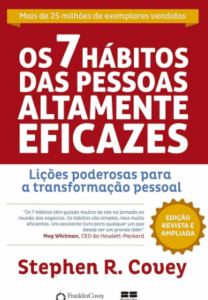 Os 7 Hábitos das Pessoas Altamente Eficazes